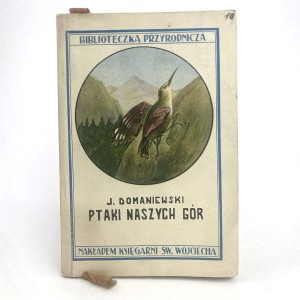 Domaniewski Janusz - Ptaki naszych gór.