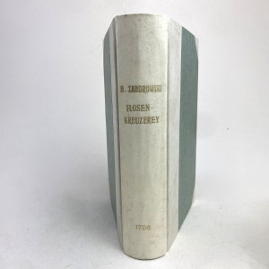 Zahorowski Hieronim - [Poufne Rady Towarzystwa Jezusowego] Secreta monita; ou advis secrets de la Societé de Jesus. I Vorläufige Darstellung des heutigen Jesuitismus, der Rosenkreuzerey, Proselytenmacherey. (RÓŻOKRZYŻOWCY, MASONERIA, PROZELICI).