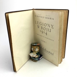 Merwin Bertold - Legiony w boju 1914. II Brygada w Karpatach. Tom 1.