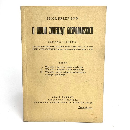 Jabłonowski Antoni, Stryczniewicz Józef - Zbiór przepisów o uboju zwierząt gospodarskich.
