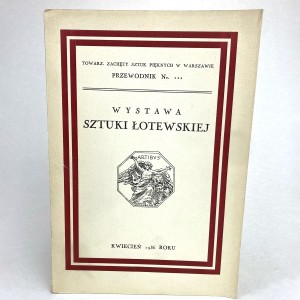 Wystawa sztuki łotewskiej. Przewodnik 111. Towarzystwo Zachęty 1936.