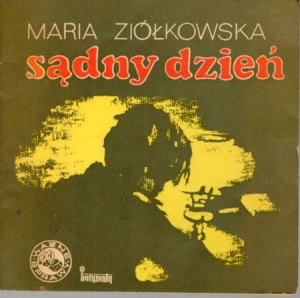 Ziółkowska Maria - Sądny dzień. /Ważne sprawy dziewcząt i chłopców/./.