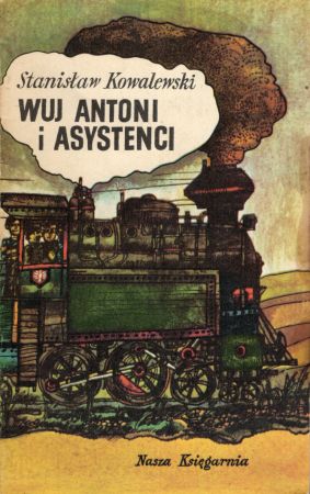 Kowalewski Stanisław - Wuj Antoni i asystenci.jpg