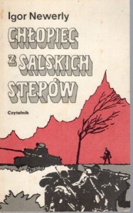 Newerly Igor - Chłopiec z Salskich stepów.