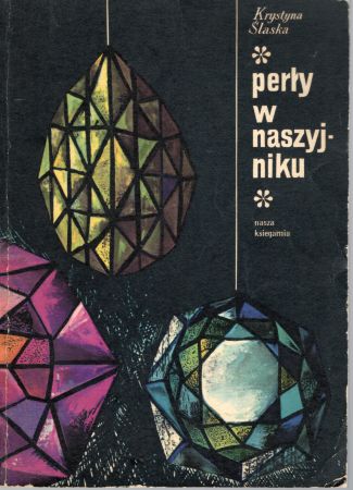 Śląska Krystyna - Perły w naszyjniku. Ilustrował Mieczyław Kwacz.jpg