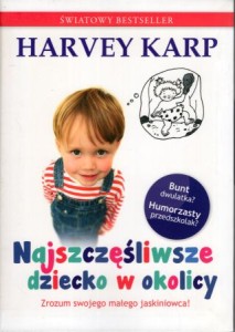 Karp Harvey - Najszczęśliwsze dziecko w okolicy.