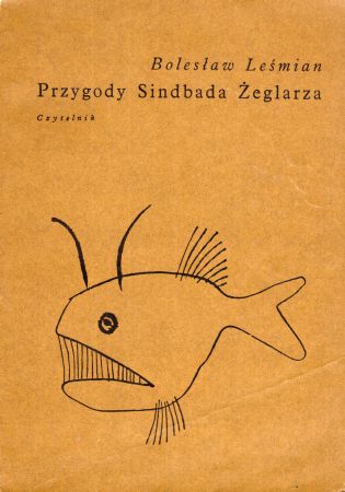 Leśmian Bolesław - Przygody Sindbada Żeglarza. Opracowanie graficzne Janusz Stanny.jpg