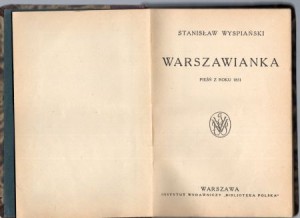 Wyspiański Stanisław - Warszawianka. Pieśń z roku 1831. Noc Listopadowa.