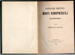 Galle Henryk - Twórczość poetycka Maryi Konopnickiej w ciągu dwudziestu pięciu lat.