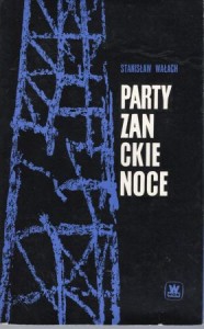 Wałach Stanisław - Partyzanckie noce.