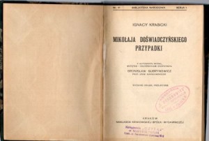 Krasicki Ignacy - Mikołaja Doświadczyńskiego przypadki. Z autografu wydał, wstępem i objaśnieniami zaopatrzył Bronisław Gubrynowicz.  /ser. I, nr 41/.