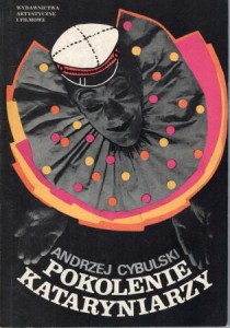 Cybulski Andrzej - Pokolenie Kataryniarzy.