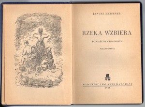 Meissner Janusz - Rzeka wzbiera. Powieść dla młodzieży.