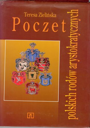 Zielińska Teresa - Poczet polskich rodów arystokratycznych.jpg