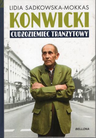 Sadkowska-Mokkas Lidia - Konwicki. Cudzoziemiec tranzytowy.jpg