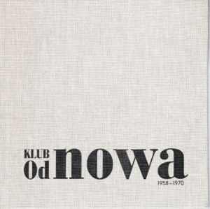 Klub "Od nowa" 1958 - 1970.