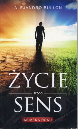 Bullon Alejandro - Życie ma sens.jpg
