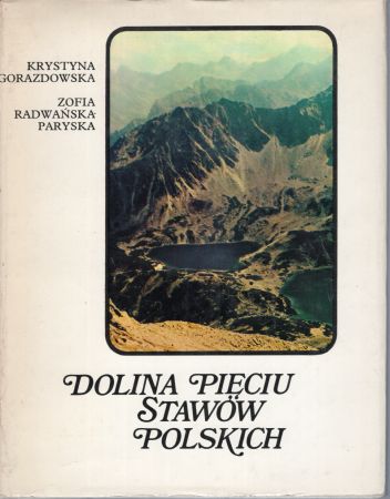 Radwańska- Paryska Zofia - Dolina Pięciu Stawów Polskich.jpg