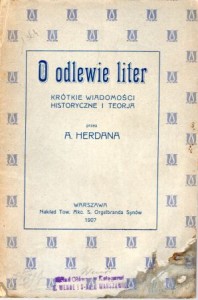 Herdan Adam - O odlewie liter. Krótkie wiadomości historyczne i teorja.