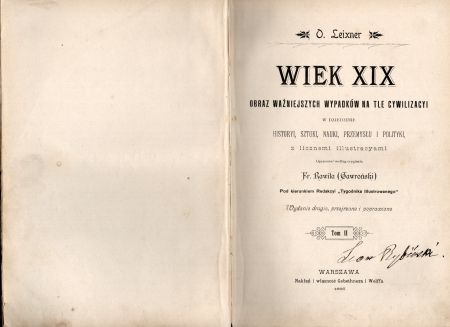 Leixner O. - Wiek XIX. Obraz ważniejszych wypadków na tle cywilizacyi w dziedzinie historyi, sztuki, nauki, przemysłu i polityki, z licznemi illustracyami.jpg