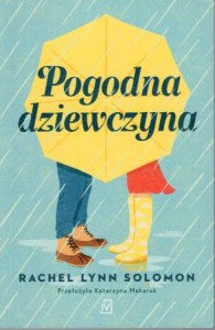 Solomon Rachel Lynn - Pogodna dziewczyna.