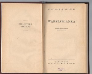 Wyspiański Stanisław - Warszawianka. Opracowała Aniela Łempicka.