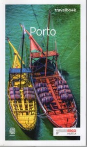 Gierak Krzysztof - Porto. Travelbook. Bezdroża. 