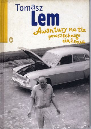 Lem Tomasz - Awantury na tle powszechnego ciążenia.jpg