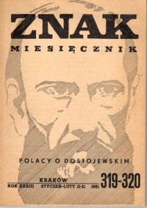 Polacy o Dostojewskim. Znak. Miesięcznik. Rok XXXIII styczeń-luty (1-2) 1981. 