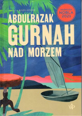 Gurnah Abdulrazak - Nad morzem.jpg