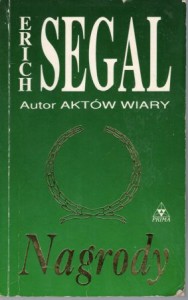 Segal Erich - Nagrody. Przełożyła Barbara Cendrowska.