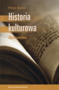 Burke Peter - Historia kulturowa. Wprowadzenie.