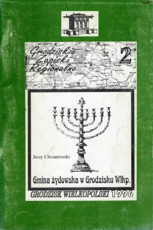 Chrzanowski Jerzy - Gmina żydowska w Grodzisku Wlkp.jpg