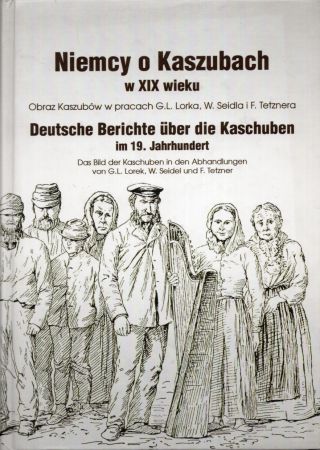Niemcy o Kaszubach w XIX wieku. Obraz Kaszubów w pracach G. L. Lorka, W. Seidla i F. Tetznera.jpg