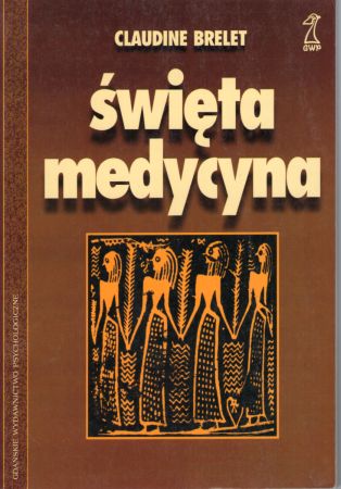 Brelet Claudine - Święta medycyna.jpg
