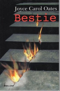 Oates Joyce Carol - Bestie. Przełożyła Ewa Górczyńska.