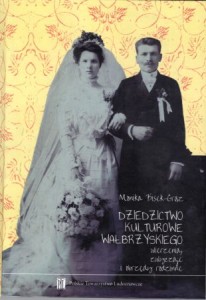 Bisek-Grąz - Dziedzictwo kulturowe Wałbrzyskiego. Wierzenia, zwyczaje i obrzędy rodzinne.