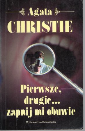 Christie Agatha - Pierwsze, drugie... zapnij mi obuwie.jpg
