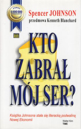 Johnson Spencer - Kto zabrał mój ser.jpg