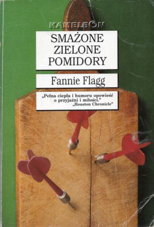 Flagg Fannie - Smażone zielone pomidory.jpg