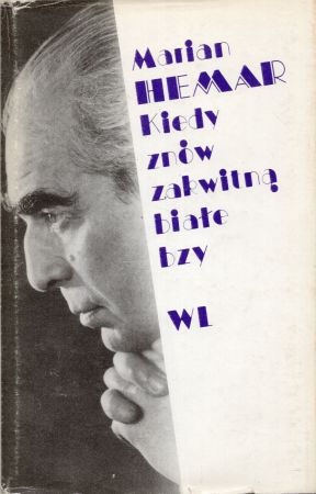 Hemar Marian - Kiedy znów zakwitną białe bzy.jpg