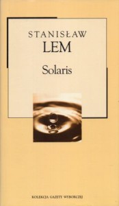 Lem Stanisław - Solaris. /Kolekcja Gazety Wyborczej/.