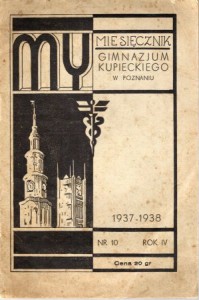 "My". Miesięcznik Gimnazjum Kupieckiego w Poznaniu. Rok IV. Nr 10. 1937-1938.