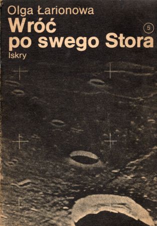 Łarionowa Olga - Wróć po swego Stora.jpg