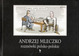  Mleczko Andrzej - Rozmówki polsko-polskie.