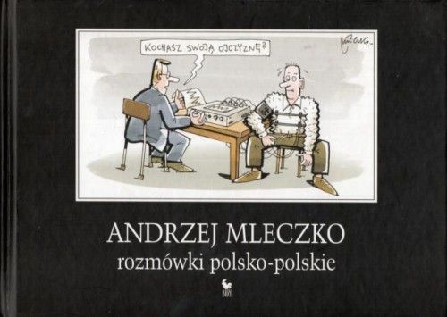 Mleczko Andrzej - Rozmówki polsko-polskie.jpg