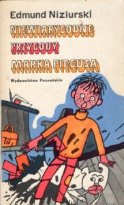 Niziurski Edmund - Niewiarygodne przygody Marka Piegusa. Ilustrował Jerzy Flisak. /Biblioteka Młodych/.