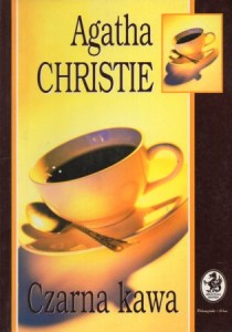 Christie Agatha - Czarna kawa. Adaptacja Charlesa Osbornea sztuki Agathy Christie Black Coffee. Przełożyła Beata Chądzyńska. /Biblioteczka Konesera/.
