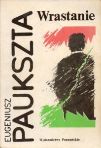 Pakusza Eugeniusz - Wrastanie.