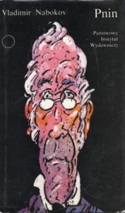 Nabokov Vladimir - Pnin. Przełożyła Anna Kołyszko. Posłowiem opatrzył Leszek Engelking. /Współczesna Proza Światowa/.